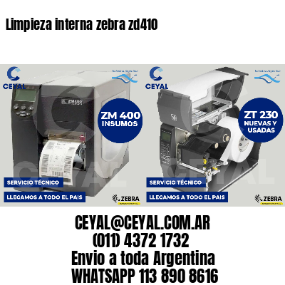 Limpieza interna zebra zd410