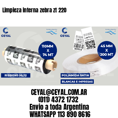Limpieza interna zebra zt 220