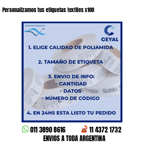 Personalizamos tus etiquetas textiles x100