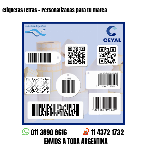 etiquetas letras - Personalizadas para tu marca