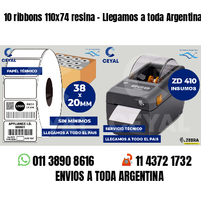 10 ribbons 110x74 resina - Llegamos a toda Argentina