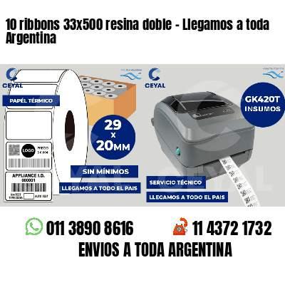 10 ribbons 33x500 resina doble - Llegamos a toda Argentina