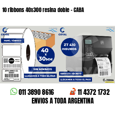 10 ribbons 40x300 resina doble - CABA