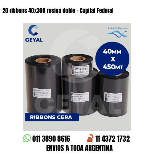 20 ribbons 40×300 resina doble – Capital Federal