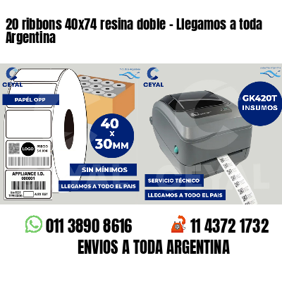 20 ribbons 40x74 resina doble - Llegamos a toda Argentina