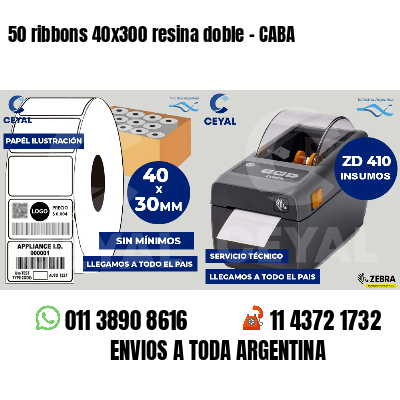 50 ribbons 40x300 resina doble - CABA