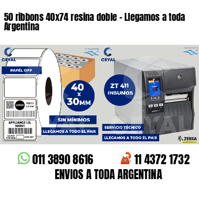 50 ribbons 40x74 resina doble - Llegamos a toda Argentina