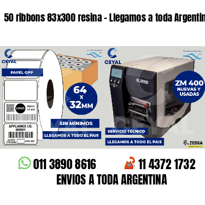50 ribbons 83x300 resina - Llegamos a toda Argentina