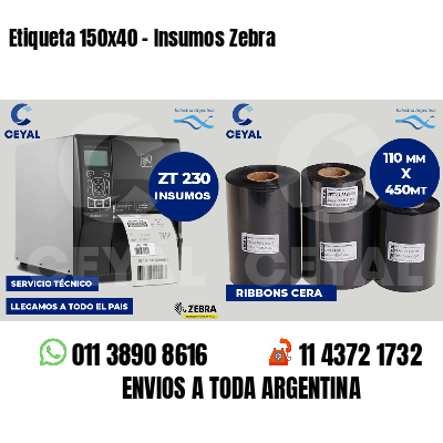 Etiqueta 150x40 - Insumos Zebra