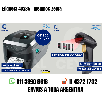 Etiqueta 40x35 - Insumos Zebra