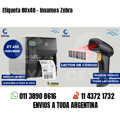 Etiqueta 80x40 - Insumos Zebra