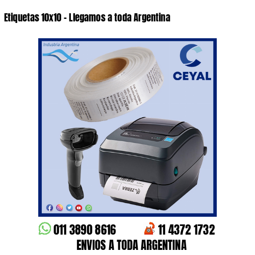 Etiquetas 10×10 – Llegamos a toda Argentina