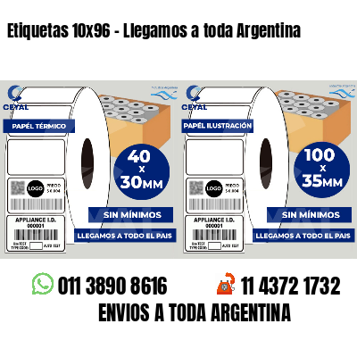 Etiquetas 10x96 - Llegamos a toda Argentina