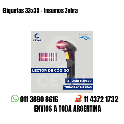 Etiquetas 33x35 - Insumos Zebra