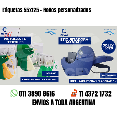 Etiquetas 55x125 - Rollos personalizados