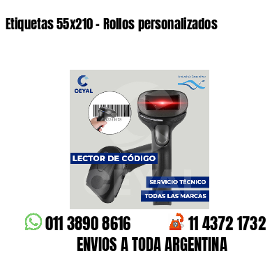 Etiquetas 55x210 - Rollos personalizados