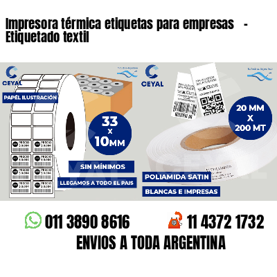 Impresora térmica etiquetas para empresas   - Etiquetado textil