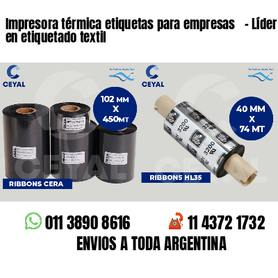 Impresora térmica etiquetas para empresas - Líder en etiquetado textil