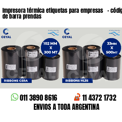 Impresora térmica etiquetas para empresas - código de barra prendas