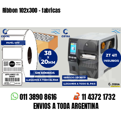 Ribbon 102x300 - fabricas