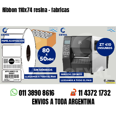 Ribbon 110x74 resina - fabricas