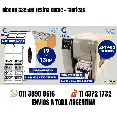 Ribbon 33x500 resina doble - fabricas