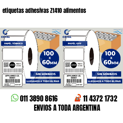 etiquetas adhesivas Zt410 alimentos