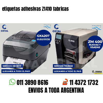 etiquetas adhesivas Zt410 fabricas