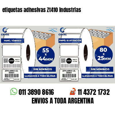 etiquetas adhesivas Zt410 industrias