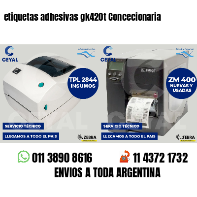 etiquetas adhesivas gk420t Concecionaria