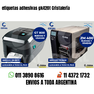 etiquetas adhesivas gk420t Cristalería