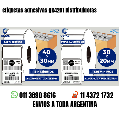 etiquetas adhesivas gk420t Distribuidoras