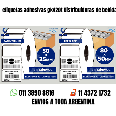 etiquetas adhesivas gk420t Distribuidoras de bebidas