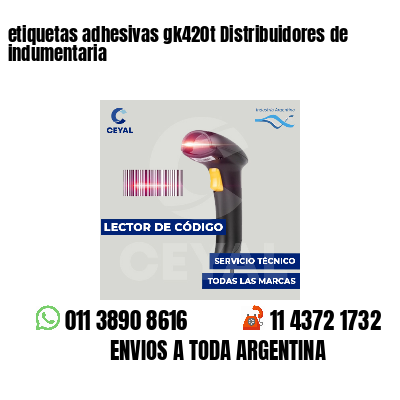 etiquetas adhesivas gk420t Distribuidores de indumentaria