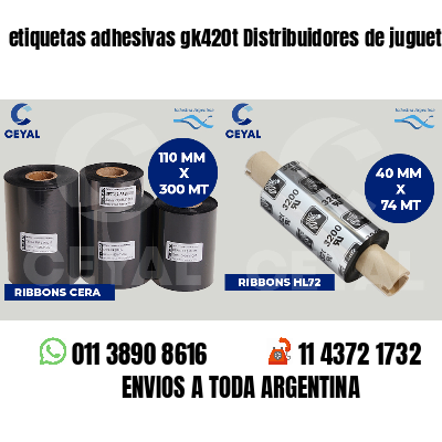 etiquetas adhesivas gk420t Distribuidores de juguetes