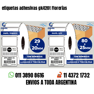 etiquetas adhesivas gk420t Florerías