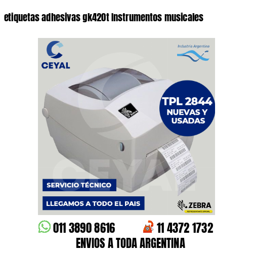 etiquetas adhesivas gk420t Instrumentos musicales