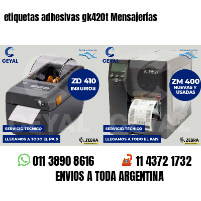 etiquetas adhesivas gk420t Mensajerías