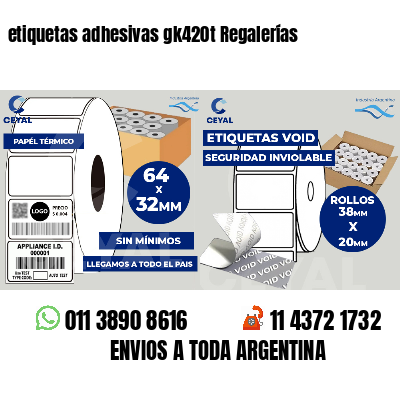 etiquetas adhesivas gk420t Regalerías