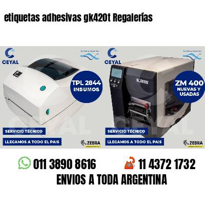etiquetas adhesivas gk420t Regalerías