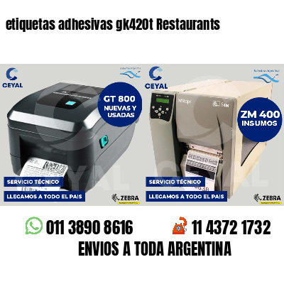 etiquetas adhesivas gk420t Restaurants