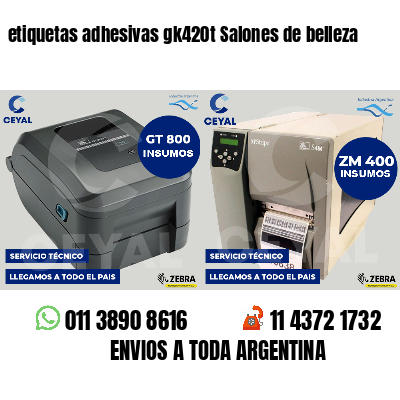 etiquetas adhesivas gk420t Salones de belleza