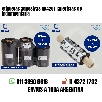 etiquetas adhesivas gk420t Talleristas de indumnentaria