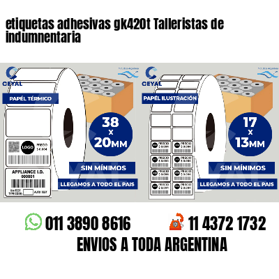 etiquetas adhesivas gk420t Talleristas de indumnentaria