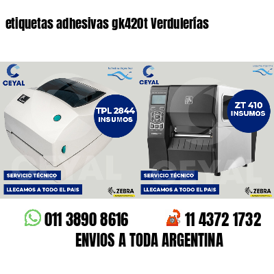 etiquetas adhesivas gk420t Verdulerías