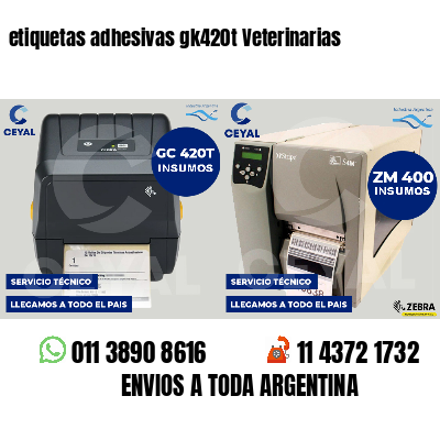 etiquetas adhesivas gk420t Veterinarias