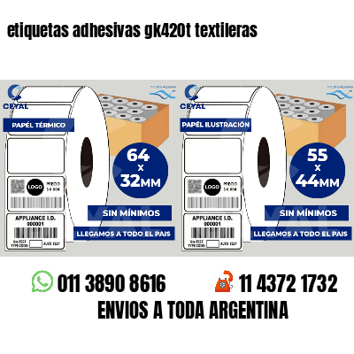 etiquetas adhesivas gk420t textileras
