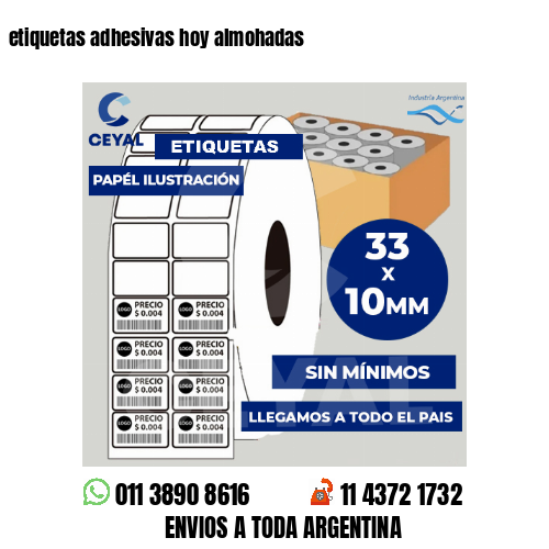 etiquetas adhesivas hoy almohadas