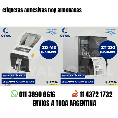 etiquetas adhesivas hoy almohadas