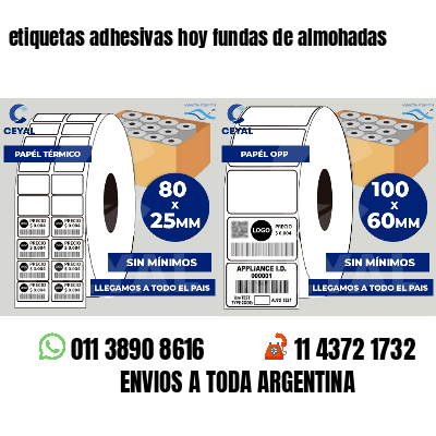 etiquetas adhesivas hoy fundas de almohadas